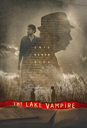 Subtitles for The Lake Vampire (2018). - SRTFiles.com